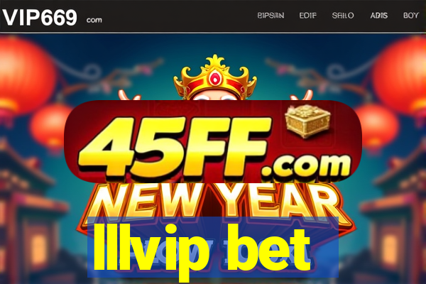 lllvip bet